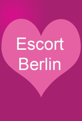 Escort Escort Girls Berlin