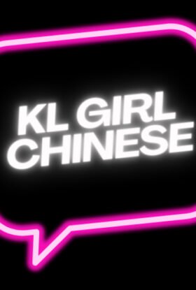 Escort KL Girl Chinese